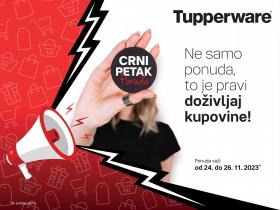 Tupperware - Ne samo ponuda, to je pravi doživljaj kupovine!