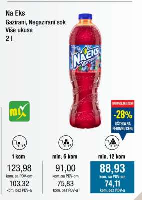 Na Eks Gazirani, Negazirani sok