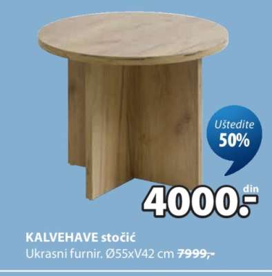 KALVEHAVE stočić