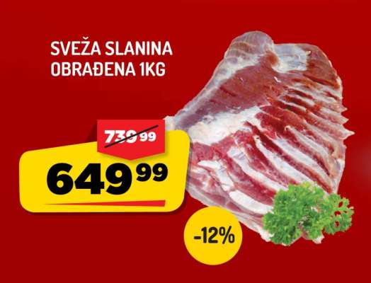 SVEŽA SLANINA OBRAĐENA 1kg