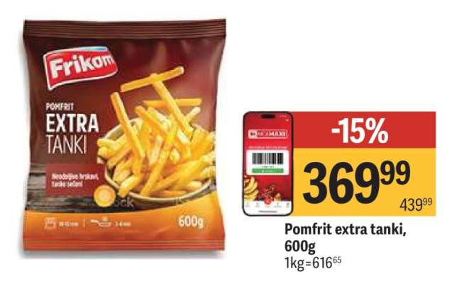 Pomfrit Extra Tanki 600g