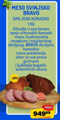 Meso svinjsko Bravo dimljeno komadno