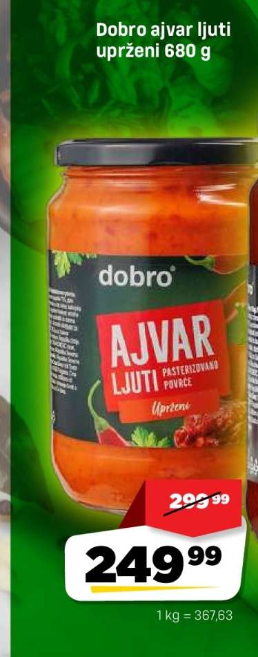 Dobro ajvar ljuti uprženi 680 g
