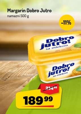 MARGARIN DOBRO JUTRO
