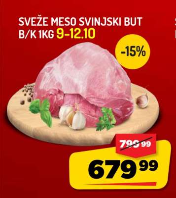 SVEŽE MESO SVINJSKI BUT B/K 1kg